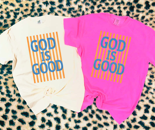 Stripped God Is Good Hot Pink